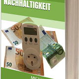 eBook Energieeffizienz und Nachhaltigkeit vom Experten und Energieberater Michael Wühle